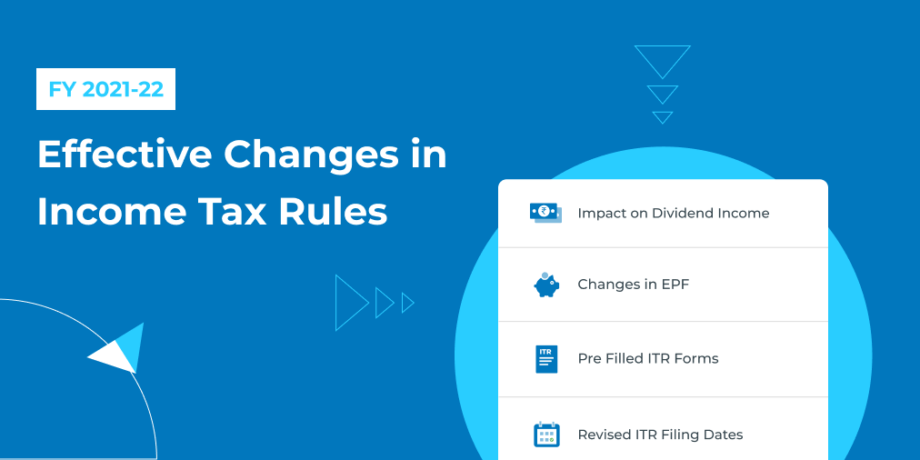 effective-changes-in-income-tax-rules-fy-2021-22-blog-by-quicko