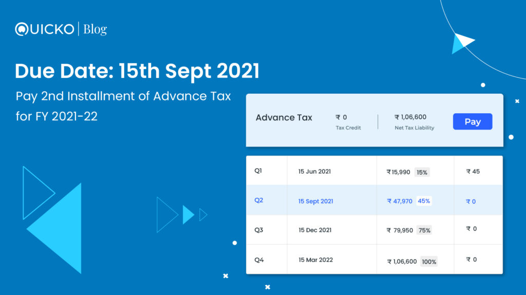 pay-the-2nd-installment-of-advance-tax-before-15th-september-blog-by